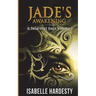 Jade's Awakening