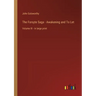 The Forsyte Saga - Awakening and To Let: Volume III - in large print