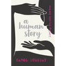 A human story: living beyond the box