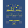 Logical Data Modeling: An Introduction to the Entity-Relationship Model