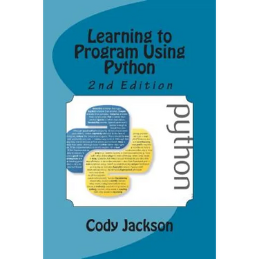 Learning to Program Using Python 2nd Ed.