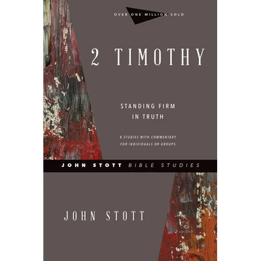 2 Timothy: Standing Firm in Truth
