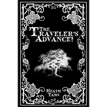 The Traveler's Advance