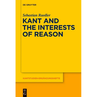 Kant and the Interests of Reason