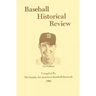 Baseball Historical Review