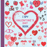 I Spy Valentine's Day Book: Fun and Interactive Picture Puzzle Activity for kids ages 2-5, Toddlers and even Adults!