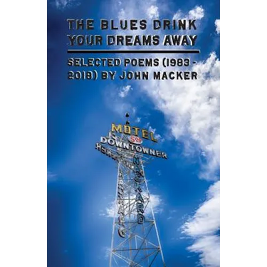 The Blues Drink Your Dreams Away