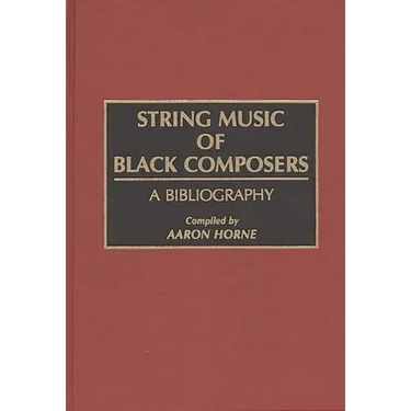 String Music of Black Composers: A Bibliography
