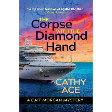 The Corpse with the Diamond Hand: 2nd Edition