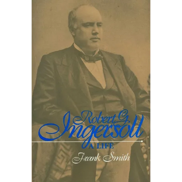 Robert G. Ingersoll