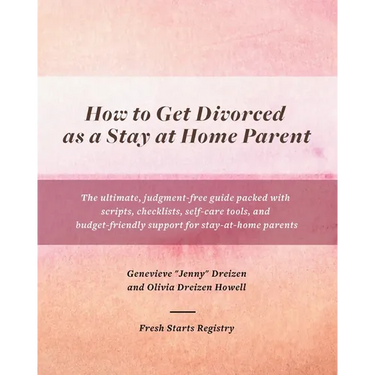 How to Get Divorced as a Stay at Home Parent
