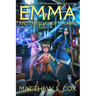 Emma and the Elixir of Madness