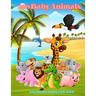 100 Baby Animals - COLORING BOOK FOR KIDS