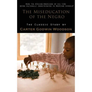 Miseducation of the Negro