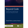 Beyond Code: Redefining Programming Education Beyond STEM