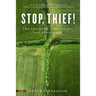 Stop, Thief!: The Commons, Enclosures, and Resistance