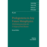Immanuel Kant: Prolegomena to Any Future Metaphysics