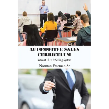 Automotive Sales Curriculum: Nefcont 10 + 2 Selling System
