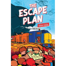 The Escape Plan: A Modern, Action-Packed Graphic Novel About Suspense, Bravery, and Teamwork (Full Colour)