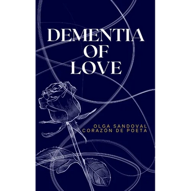 Dementia of Love
