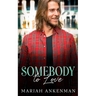 Somebody To Love