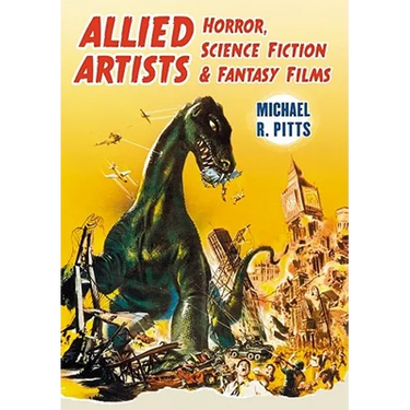 Allied Artists Horror, Science Fiction and Fantasy Films