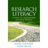 Research Literacy: A Primer for Understanding and Using Research