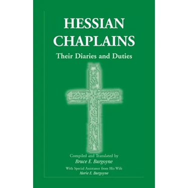 Hessian Chaplains: Their Diaries and Duties