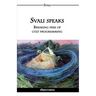 Svali speaks - Breaking free of cult programming