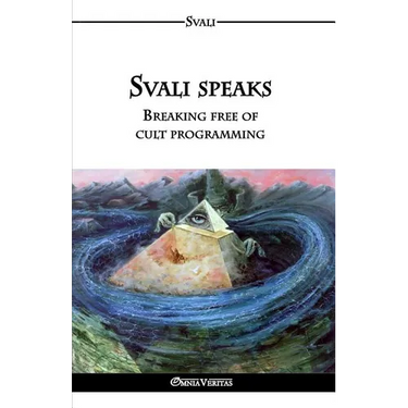 Svali speaks - Breaking free of cult programming