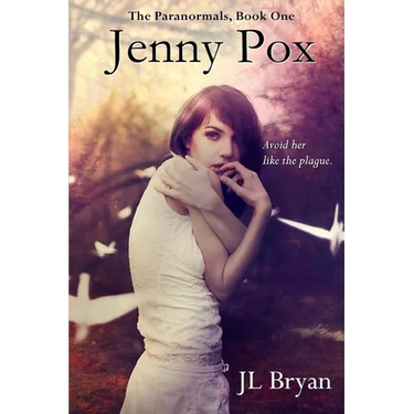 Jenny Pox: (Jenny Pox #1)