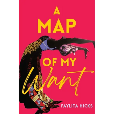 A Map of My Want