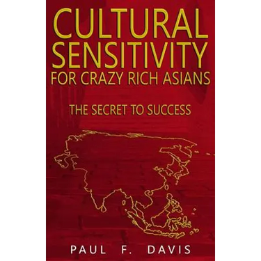 Cultural Sensitivity for Crazy Rich Asians: The Secret to Success