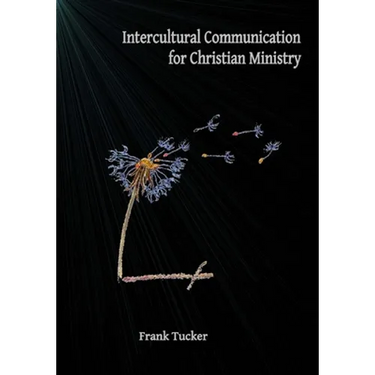 Intercultural Communication for Christian Ministry