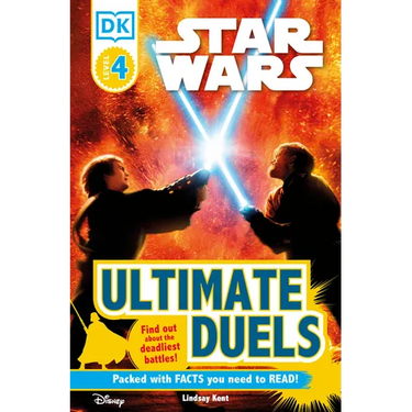 DK Readers L4: Star Wars: Ultimate Duels: Find Out about the Deadliest Battles!