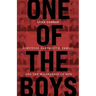 One of the Boys: Surviving Dartmouth, Family, and the Wilderness of Men