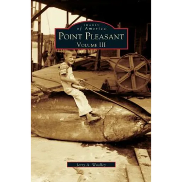 Point Pleasant, Volume III