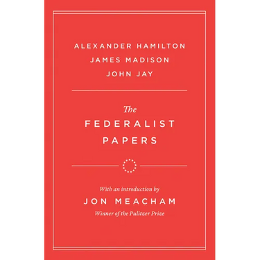 The Federalist Papers