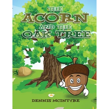 The Acorn and the Oak Tree