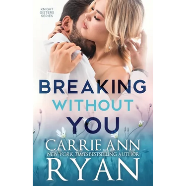 Breaking Without You