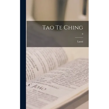 Tao Te Ching; 0
