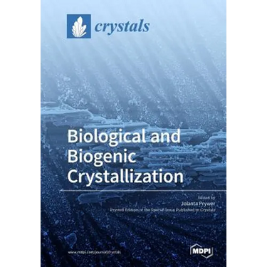 Biological and Biogenic Crystallization