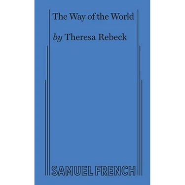 The Way of the World (Rebeck)
