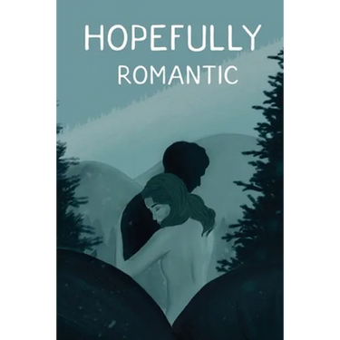 Hopefully Romantic