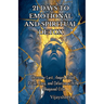 21 Days to Emotional and Spiritual Detox: Overcome Lust, Anger, Greed, Pride, Envy, and Delusion with the Bhagavad Gita