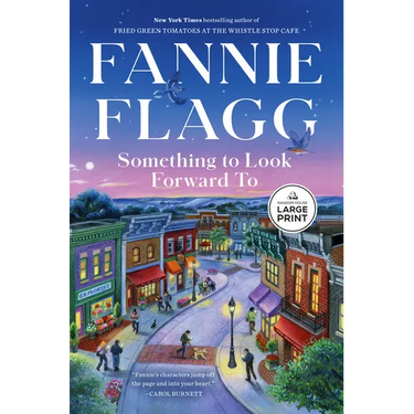 Something to Look Forward To: Fictions