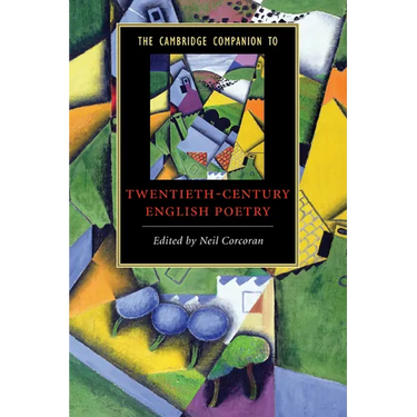 The Cambridge Companion to Twentieth-Century English Poetry