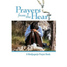 Prayers From the Heart - A Medjugorje Prayerbook