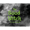 The Good Witch
