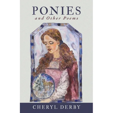 Ponies and Other Poems